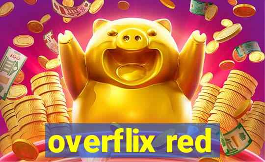 overflix red